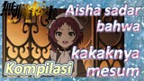 [Mushoku Tensei] Kompilasi | Aisha sadar bahwa kakaknya mesum