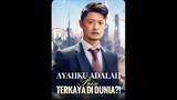 My Father is the Richest Man on Earth eps 13 - 15 Sub Indo