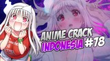 Akhirnya Waifu Imut Menjadi Nyata!!( Anime Crack Indonesia ) 78