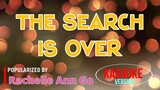 The Search is Over - Rachelle Ann Go | Karaoke Version |🎼📀▶️
