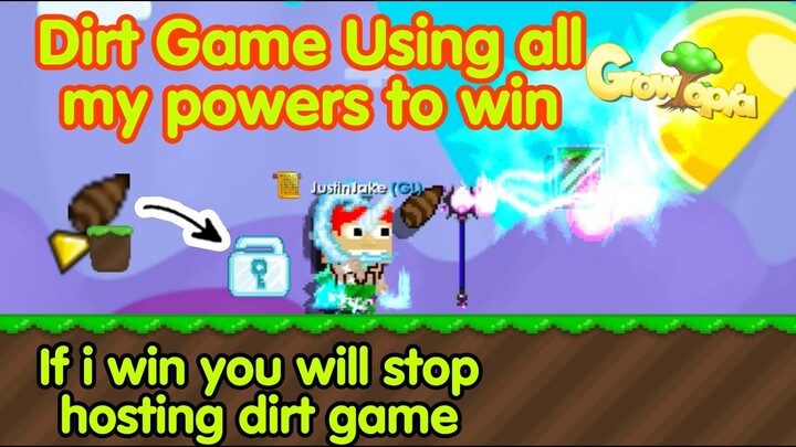 Dirt Game (FUNNY) If i win, u will stop Hosting | Growtopia