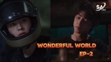 Good Job Drama: Wonderful world [ep-2]
