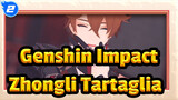 Genshin Impact
Zhongli&Tartaglia_2