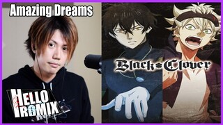 Amazing Dreams - Black Clover ED2 (HelloROMIX)