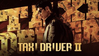 01: Taxi Driver 2 (Tagalog Dubbed)