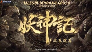 Tales Of Demons Nd Gods Season 8 eps 32 HD