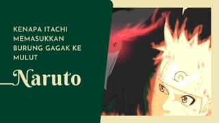 kenapa Itachi memasukkan burung gagak ke mulut Naruto??