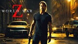 World War Z 2 Trailer Teaser (2024) Brad Pitt - Zombie Movie