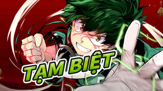 Tạm biệt, người hùng của tôi! | Midoriya Izuku