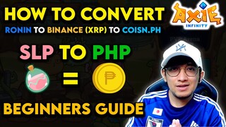 SLP TO PHP FULL VIDEO TUTORIAL | TAGALOG | AXIE INFINITY