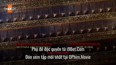 Sử Thi EP 16 [Sub Việt]