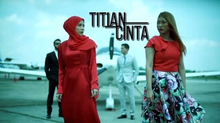 Titian Cinta (Episode 3)