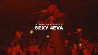 박재범 (Jay Park) - JAY PARK 2019 WORLD TOUR SEXY 4EVA IN KUALA LUMPUR