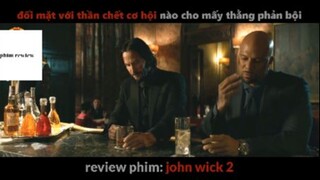 Tóm tắt John Wich 2 2