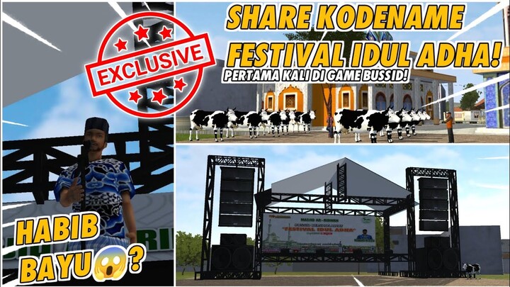 Share Markas Festival Idul Adha Game Bussid! Panggung festival,Habib Bayu,Sapi Kurban,Sound Takbir