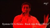 System Of A Down - Rock Am Ring (2011)