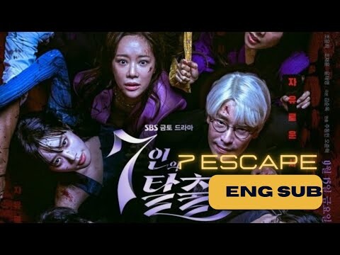 7 Escape | official trailer#2 | Korean drama [Eng Sub] |Uhm Ki-Joon Hwang Jung-Eum and Lee Joon