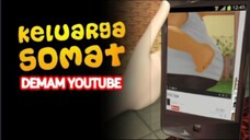 E34 "Demam YouTube"