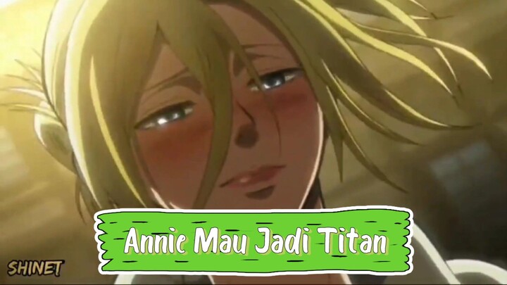 Annie Jadi Titan (Reaksi orang pas bayi mau gigit jari) [Attack on Titan] Indonesia Fandub by shinet