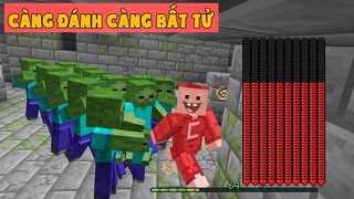 Minecraft Nhưng Càng Bị Đánh Càng Bất Tử