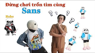 Đừng Bao Giờ Chơi Trốn Tìm Với Sans