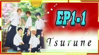 Tsurune ชมรมนักยิงธนู 1-1 -( พากย์ไทย )