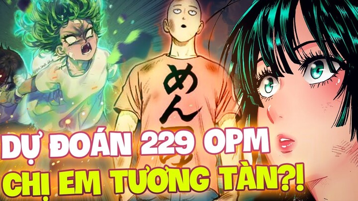 DỰ ĐOÁN CHAP 229 OPM | QUÁ KHỨ ĐAU THƯƠNG CỦA 2 CHỊ EM TATSUMAKI !!