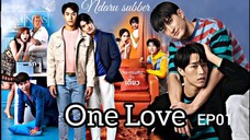 🌈🌈One Love ❤ SitCom🌈🌈ind.sub ep.01 BL.🇹🇭🇹🇭🇹🇭 Repost