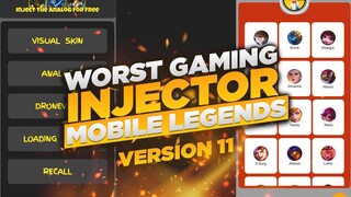 WORST GAMING INJECTOR VERSION 11 | MOBILE LEGENDS | TAGALOG TUTORIAL