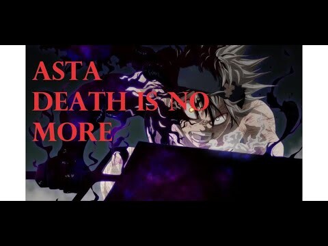 Asta - Black clover - Death is no more {AMV/EDIT}