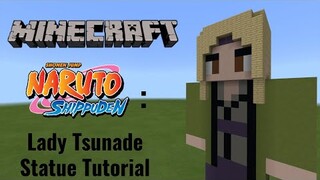 Minecraft | How To Make a Lady Tsunade Statue (Naruto Shippuden)