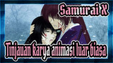 Samurai X
Tinjauan karya animasi luar biasa.