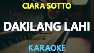 Dakilang Lahi - Ciara Sotto (Karaoke Version)