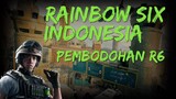 Rainbow Six : Siege Indonesia - Pembodohan R6