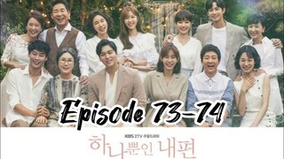 My only one { 2019 } Episode 73-74 { English sub}
