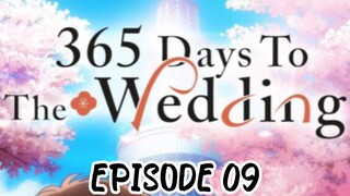 365 Days to Wedding EPISODE 09 in Hindi