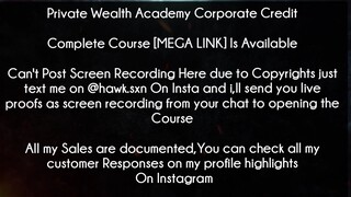 Private Wealth Academy Corporate Credit Secrets Course download