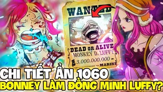 CHI TIẾT ẨN CHAPTER 1060 | BONNEY LÀM ĐỒNG MINH LUFFY?! | CHOPPER HÀO HỨNG VỚI GIẤC MƠ CỦA LUFFY?!