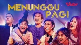 Menunggu Pagi (2018)