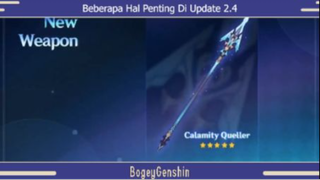 Hal Penting Yang Akan Ada Di Update 2.4 Part #2 - Genshin Impact Indonesia