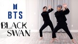 Dance Cover | BTS-《Black Swan》