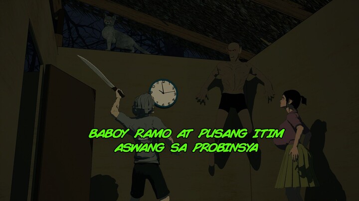 BABOY RAMO NA ASWANG SA PROBINSYA: Animated horror real stories tagalog version (Pinoy Animation)