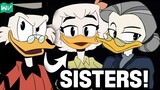The Sisters Of Scrooge McDuck! | DuckTales Explained