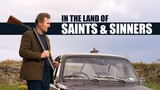 In the Land of Saints and Sinners 2023 | HD Full Movie | More On Comment Section