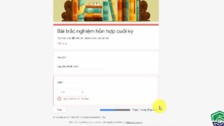 Cách dùng Google biểu mẫu để tạo bài trắc nghiệm