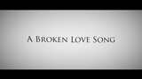 【Original】A Broken Love Song - Yuga Altair