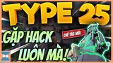 CALL OF DUTY MOBILE VN | HỒI SINH TYPE 25 VÀ CÁI KẾT GẶP "HACK" | Zieng Gaming