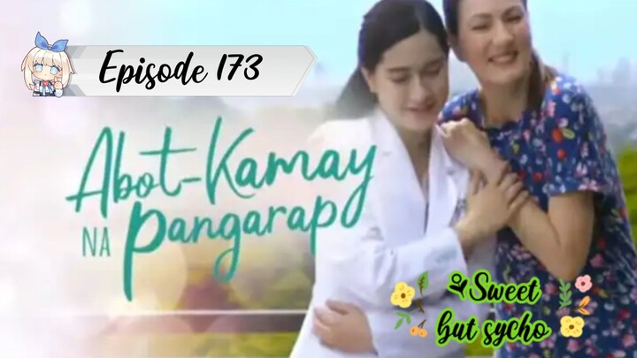 Abot Kamay na Pangarap  | March 25 2023 episode 173 | Full episode