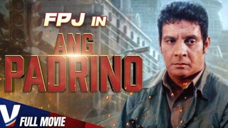 ANG PADRINO - FULL ACTION TAGALOG MOVIE - FPJ COLLECTION - BiliBili