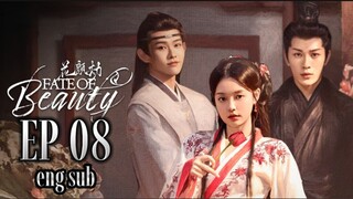 🇨🇳 Fate Of Beauty [EP08]